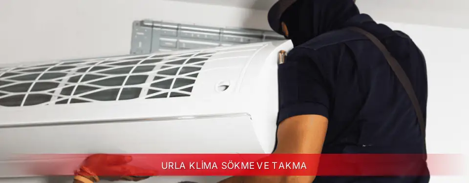 Urla İlçemi Kumtel Klima Sökme ve Takma